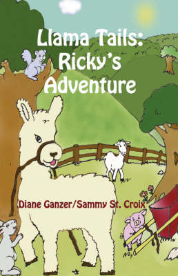 Llama Tails: Ricky's Adventure (Paperback)