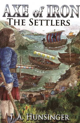 The Settlers: Axe of Iron (Paperback)