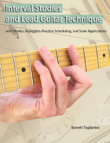 Interval Studies and Lead Guitar Technique (Paperback)