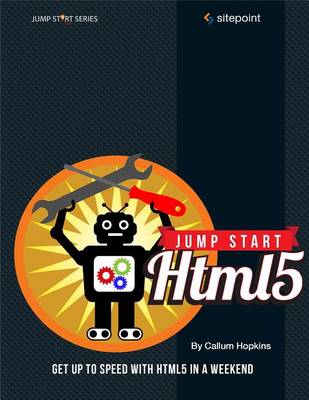 Jump Start HTML5: Basics (Paperback)