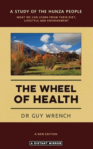 The Wheel of Health (Paperback)