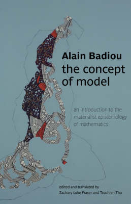 The Concept of Model: An Introduction to the Materialist Epistemology of Mathematics - Transmission (Paperback)