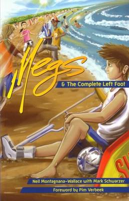 Megs & The Complete Left Foot - Megs Book 4 (Paperback)