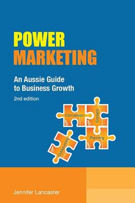 Power Marketing: An Aussie Guide to Business Growth (Paperback)
