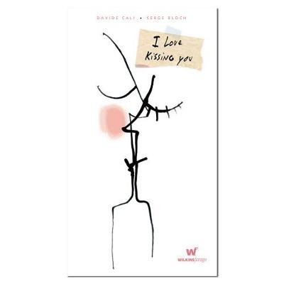 I Love Kissing You (Hardback)