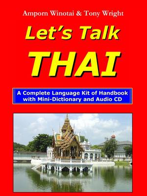 Let's Talk Thai: A Complete Language Kit