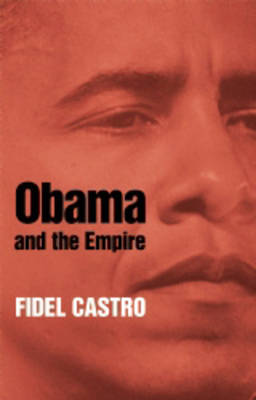Obama And The Empire (Paperback)