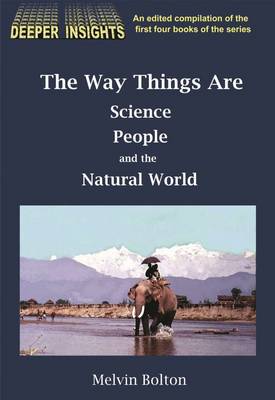 The Way Things Are: Science, People and the Natural World (Paperback)