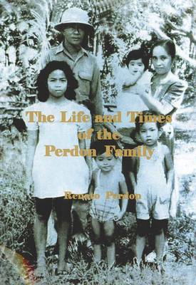 The Life and Times of the Perdon Family (Paperback)