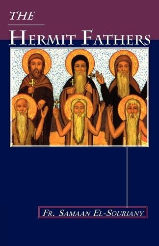 The Hermit Fathers (Paperback)