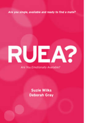 Ruea?: Are You Emotionally Available? (Paperback)