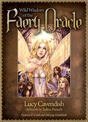 Wild Wisdom of Faery Oracle: Oracle Card and Book Set