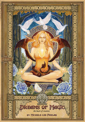 Dreams of Magic: The Heart of Creation (Hardback)