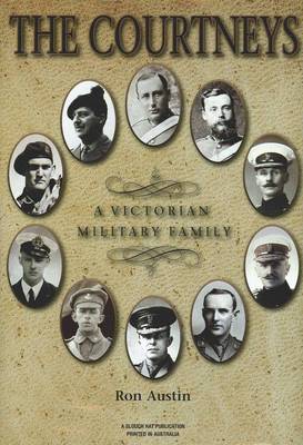 The Courtneys: a Victorian Military Family (Hardback)