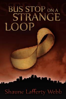Bus Stop on a Strange Loop (Paperback)