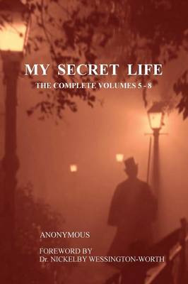 My Secret Life: The Complete Volumes 5-8 (Paperback)