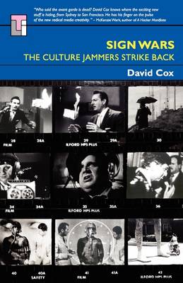 Sign Wars: The Cultural Jammers Strike Back (Paperback)