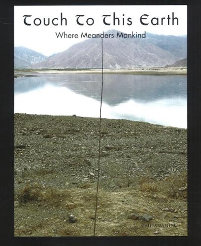 Touch to This Earth: Where Meanders Mankind (Paperback)