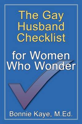 The Gay Husband Checklist for Women Who Wonder (Paperback)