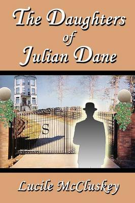 The Daughters of Julian Dane (Paperback)