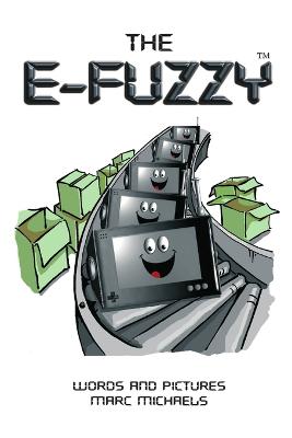 The E-Fuzzy (Paperback)