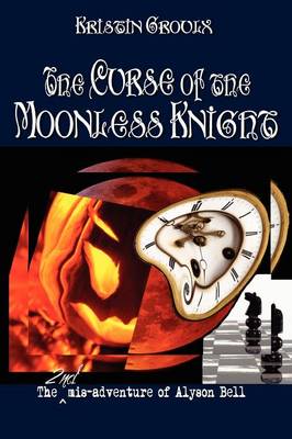The Curse of the Moonless Knight (Paperback)