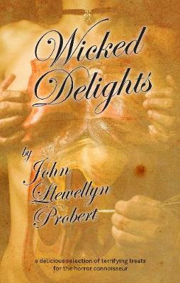 Wicked Delights (Hardback)