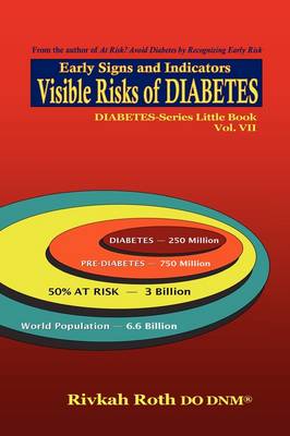 Visible Risks of Diabetes: Early Signs and Indicators (Paperback)