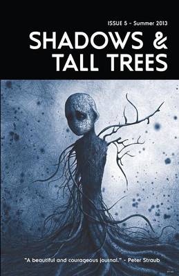 Shadows & Tall Trees 5 (Paperback)