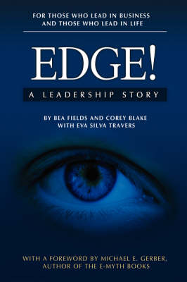 Edge!: A Leadership Story (Hardback)