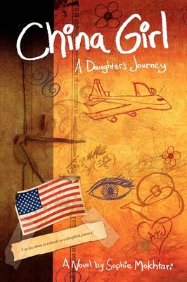 China Girl: A Daughter's Journey (Paperback)