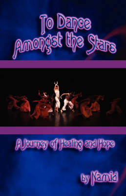 To Dance Amongst the Stars (Paperback)