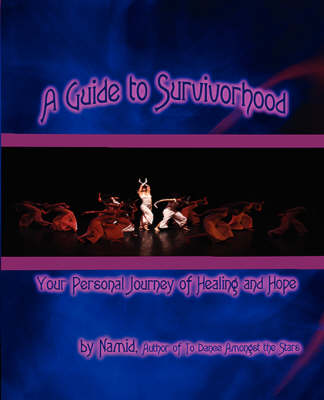 A Guide to Survivorhood (Paperback)
