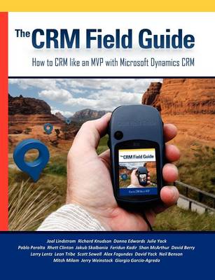 The CRM Field Guide (Paperback)