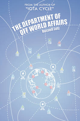 The Department of Off World Affairs (Hardback)