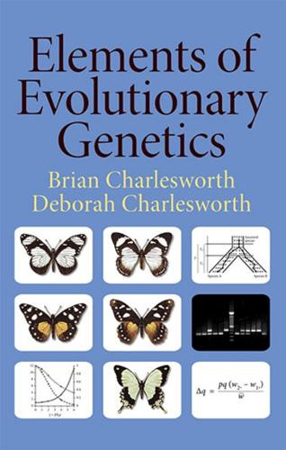 Elements of Evolutionary Genetics (Hardback)