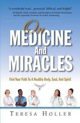 On Medicine and Miracles (Paperback)