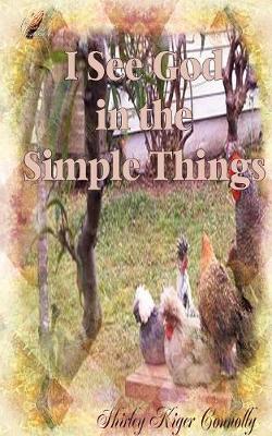I See God in the Simple Things (Paperback)
