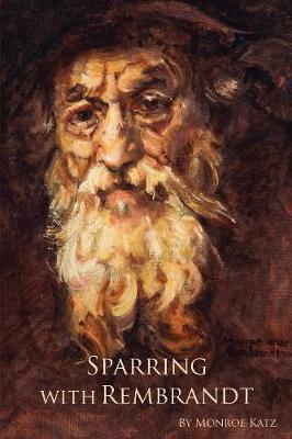 Sparring with Rembrandt (Paperback)