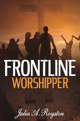 Frontline Worshipper (Paperback)