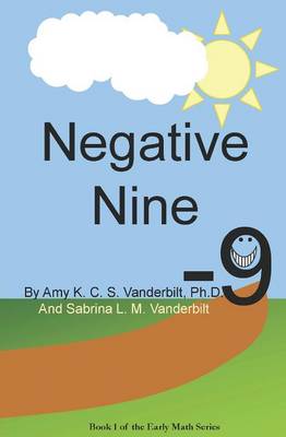 Negative Nine: The Early Math Series (Book 1) (Paperback)
