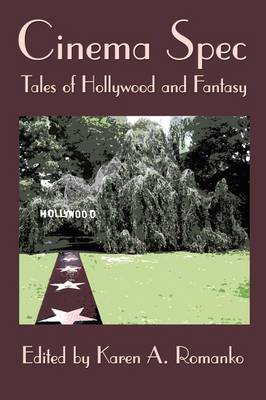 Cinema Spec: Tales of Hollywood and Fantasy (Paperback)