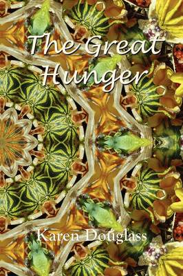 The Great Hunger (Paperback)