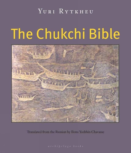 The Chukchi Bible (Paperback)