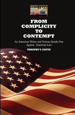 From Complicity to Contempt (Paperback)