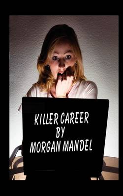 Killer Career (Paperback)