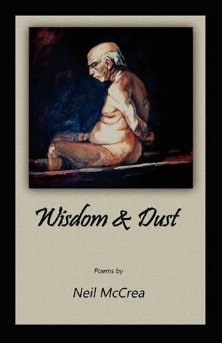 Wisdom & Dust (Paperback)