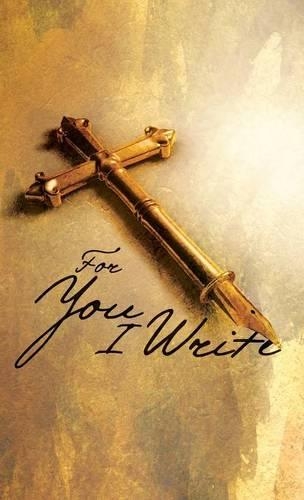 For You I Write - Spiritual Journal (Hardback)
