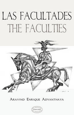 Las Facultades / The Faculties (Paperback)