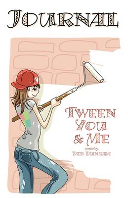 Tween You & Me Journal (Paperback)